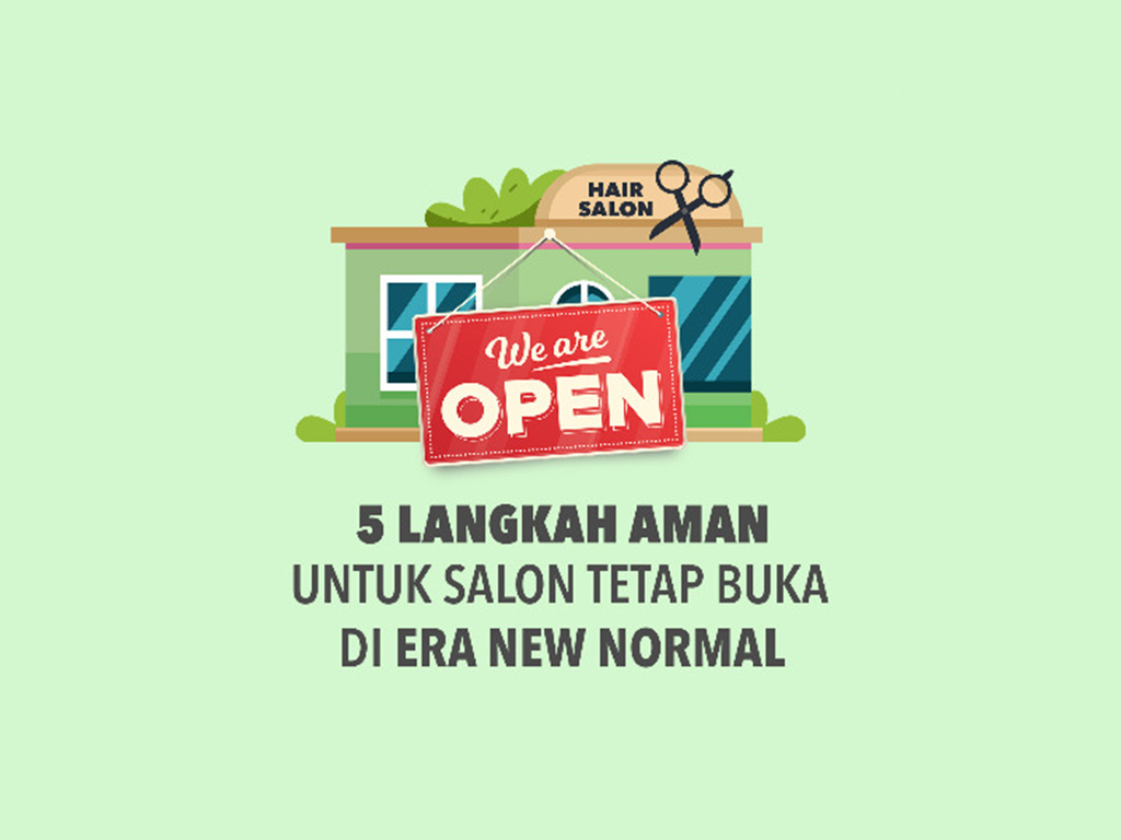 Langkah Aman Salon Tetap Buka di Era New Normal